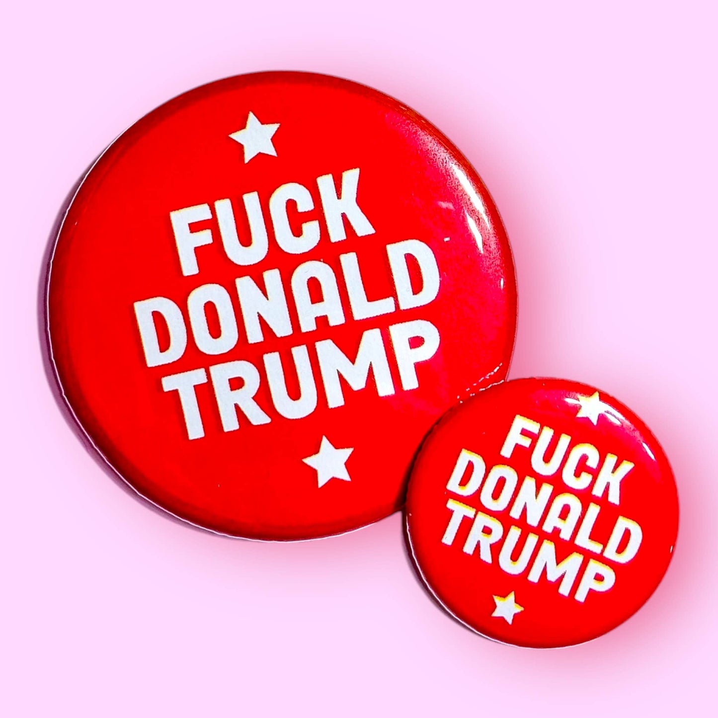 FUCK DONALD TRUMP 1.25" Button
