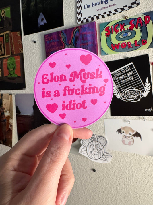Political protest vinyl sticker calling out Elon Musk
