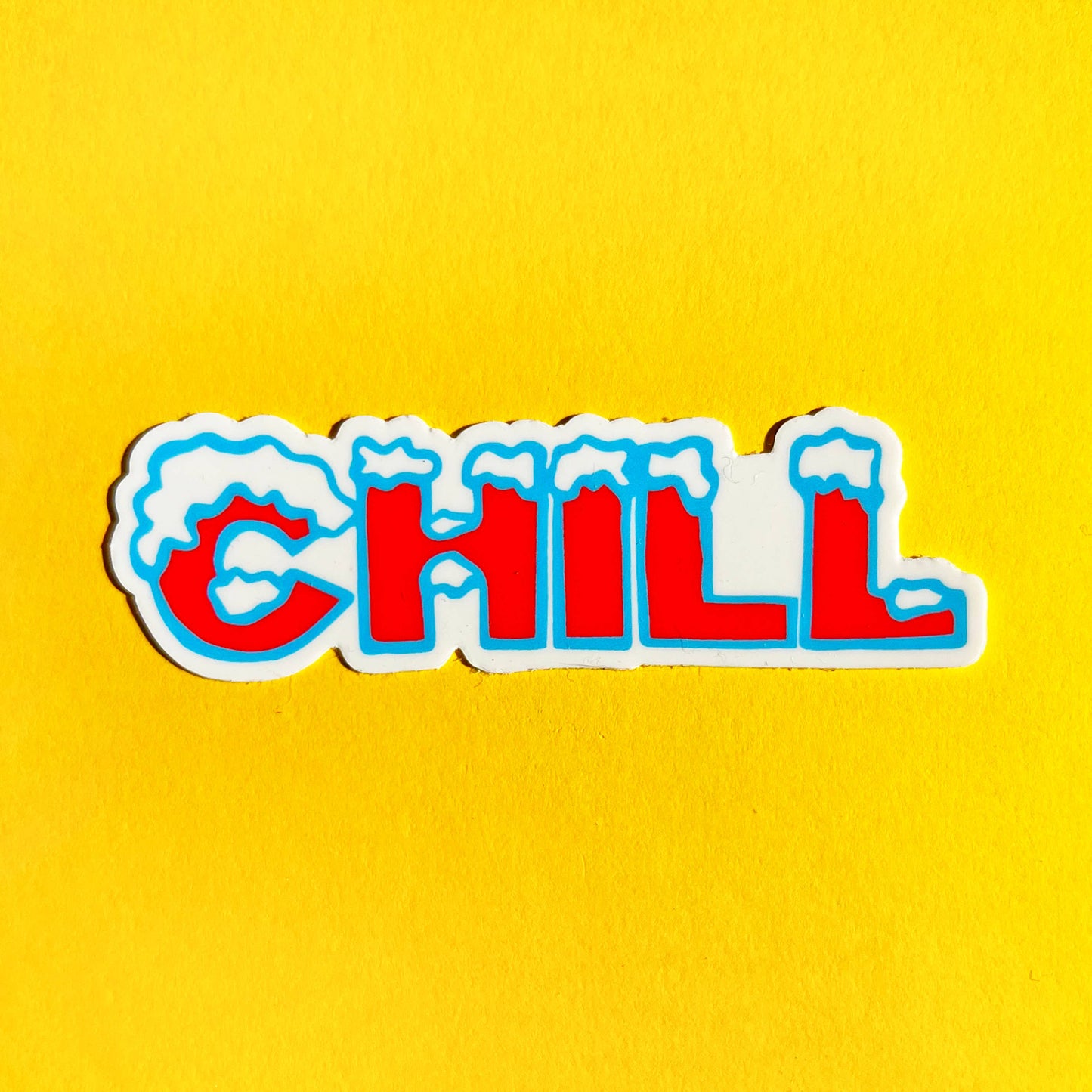 CHILL STICKER