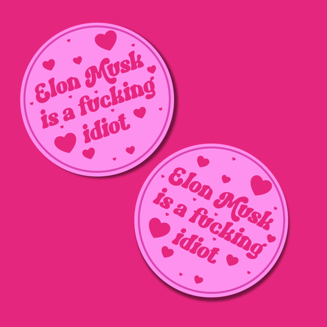 Elon Musk idiot sticker