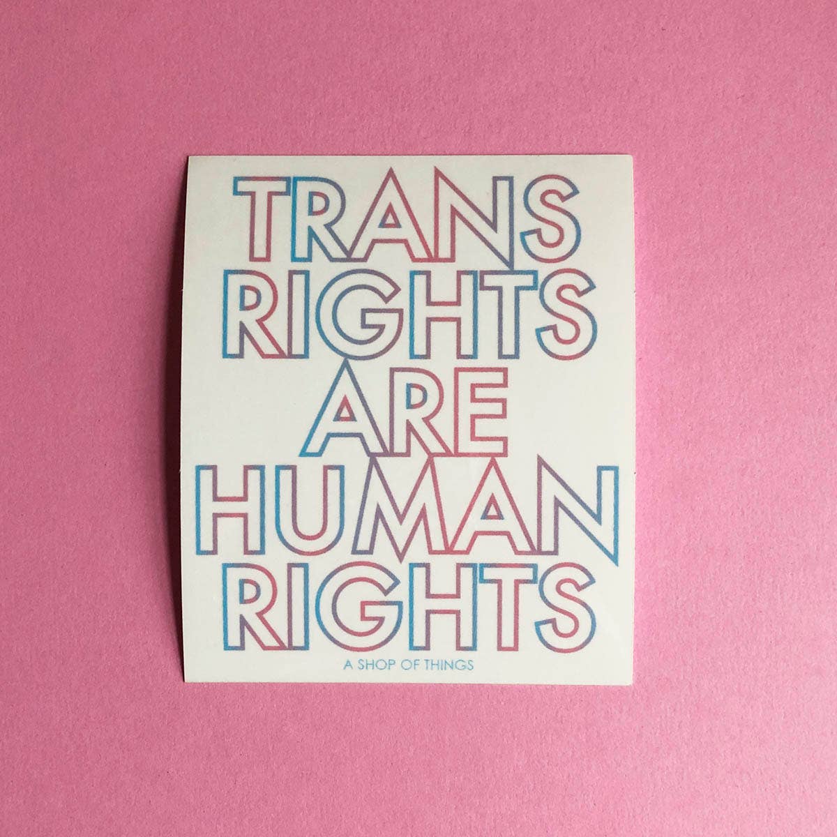 Trans rights sticker