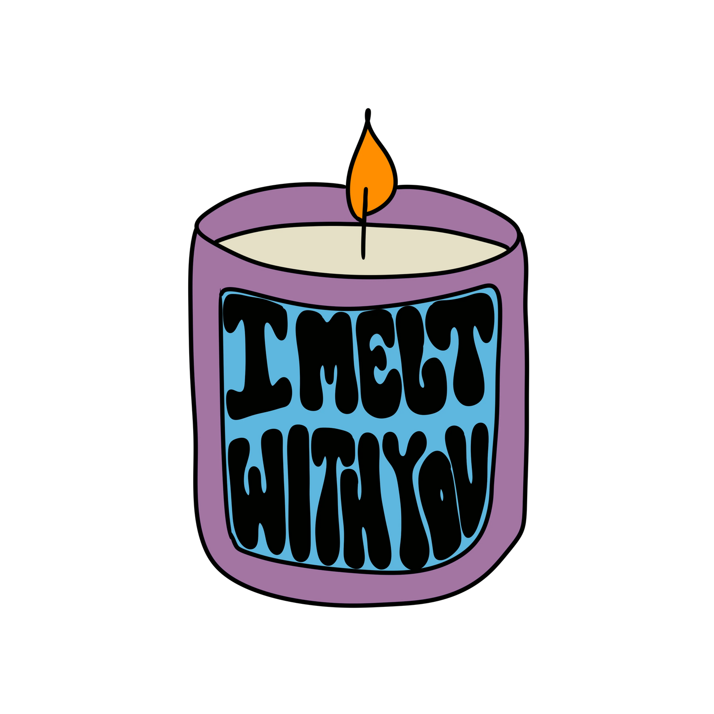 I Melt With You Sticker